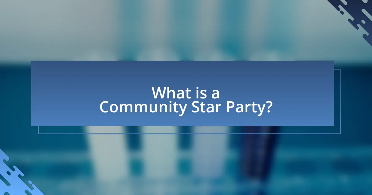 What is a Community Star Party?